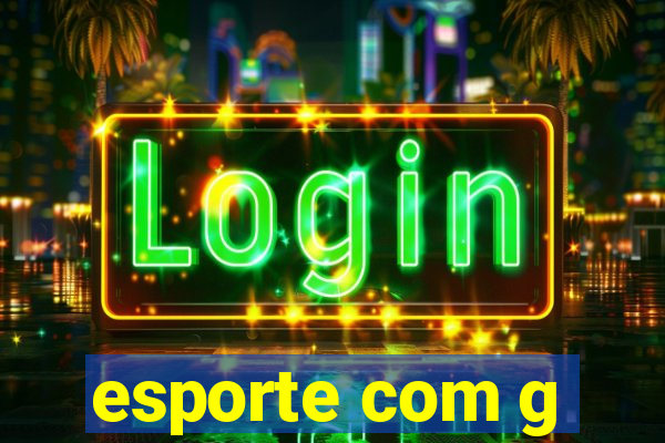 esporte com g